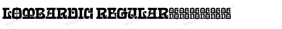 Lombardic Regular字体转换